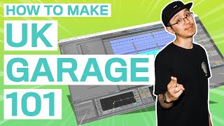 THE BASICS OF UK GARAGE  Ableton Tutorial for Beginners 2020 [upl. by Yvel721]