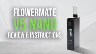 Flowermate V5 Nano Review amp Instructions  Tools420 [upl. by Gosney456]