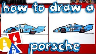 How To Draw A Porsche Race Car [upl. by Hepsoj]