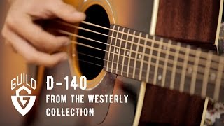 Guild Westerly Collection D140 Acoustic Guitar Demo [upl. by Yatnuhs]