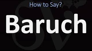 How to Pronounce Baruch CORRECTLY [upl. by Yoko]