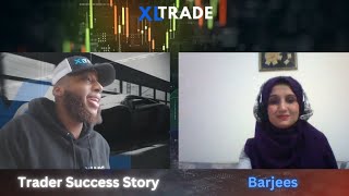 XLTRADE Trader Interview  Barjees [upl. by Nilyahs363]