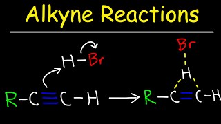 Alkyne Reactions [upl. by Lexis]