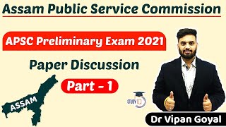 Answer Key APSC 2021 l Assam Public Service Commission 2021 GS Answer by Dr Vipan Goyal Part 1 [upl. by Tteragram282]