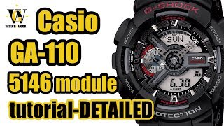 GA 110 G shock Casio  module 5146  review amp detailed tutorial on how to setup and use EVERYTHING [upl. by Philip]