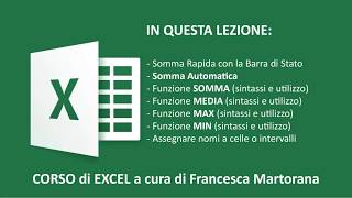 EXCEL tutorial 7 Funzioni SOMMA MEDIA MAX MIN [upl. by Drahsar]