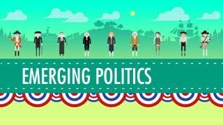 Where US Politics Came From Crash Course US History 9 [upl. by Laoj182]