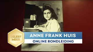 Online tour kijk binnen bij het Anne Frank Huis [upl. by Blithe]