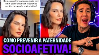 Como Se Prevenir Da Paternidade Socioafetiva E Pensão Socioafetiva [upl. by Agrippina]