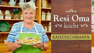 Resi Oma kocht  Kaiserschmarrn [upl. by Mathilda487]