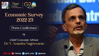 Economic Survey 202223 Press Conference by Chief Economic Advisor V  Anantha Nageswaran [upl. by Anais536]