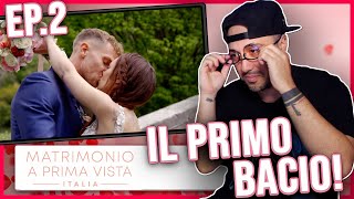 IL PRIMO BACIO  MATRIMONIO A PRIMA VISTA  Stagione 8  Ep 2 [upl. by Hagerman523]