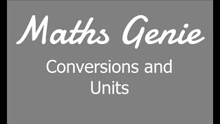 Conversions and Units [upl. by Vickey843]