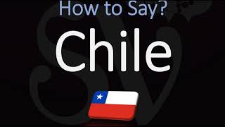 How to Pronounce Chile CORRECTLY [upl. by Hanoj115]