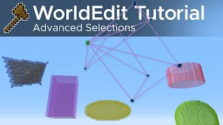 WorldEdit Guide 9  Advanced Selections [upl. by Bernj]