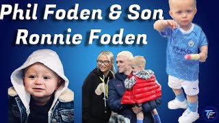 Phil Foden Son Ronnie Foden amp Foden Family  21 Years Foden Become 2 Childs Dad [upl. by Canning]