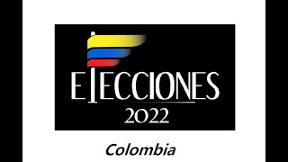 ELECCIONES COLOMBIA 2022 Pronósticos resultados y cobertura en 2da vuelta [upl. by Haleemak]