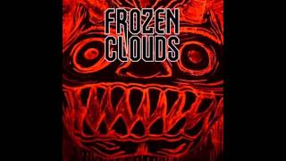 Frozen Clouds  Hurlyburly [upl. by Braunstein]