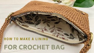 How to sew a lining into a crochet bag how to make a zipper lining crochet bag pattern [upl. by Shurlocke]