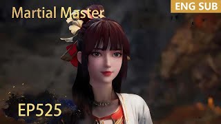 ENG SUB  Martial Master EP525 episode english [upl. by Teragramyram]