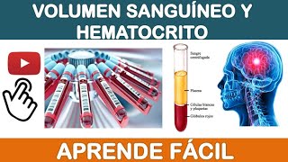 VOLUMEN SANGUÍNEO Y HEMATOCRITO MEDIO INTERNO 2 [upl. by Ahsauqram]