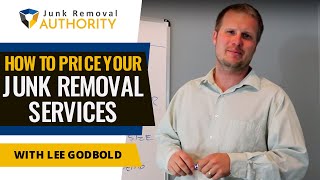 How to price your Junk Removal Services [upl. by Sioux]